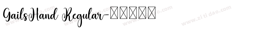 GailsHand Regular字体转换